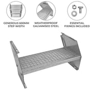 Extra 600mm Wide Galvanised Steel Steps